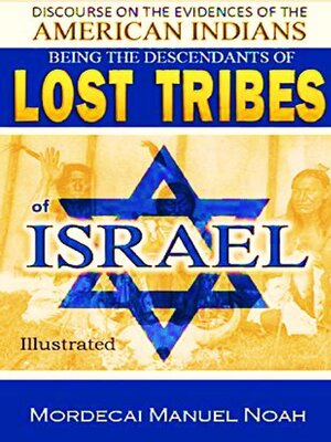 cover image of Discourses on the Evidences of the  American Indians  Being the Descendants of Lost Tribes of Israel